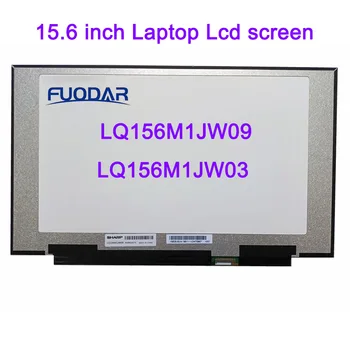 15.6 Inch Laptop Lcd Ecran cu LED-uri de Afișare LQ156M1JW09 LQ156M1JW03 240HZ FHD 1920*1080 40pins 100% sRGB