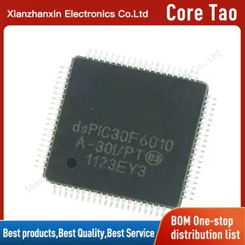 1~5 BUC/LOT DSPIC30F6010A-30I/PT DSPIC30F6010 30F6010 I/PT Microcontroler cip